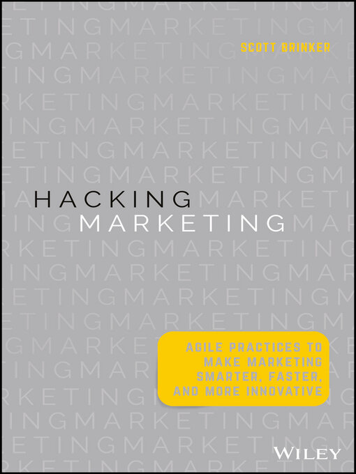 Title details for Hacking Marketing by Scott Brinker - Available
